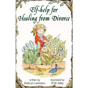 USED-Help for Healing from Divorce (Elf Self Help) by Kathryn Lankston (Paperback)