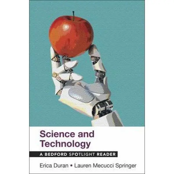 USED Book - Science and Technology: A Bedford Spotlight Reader by Duran, Erica (Paperback) - english