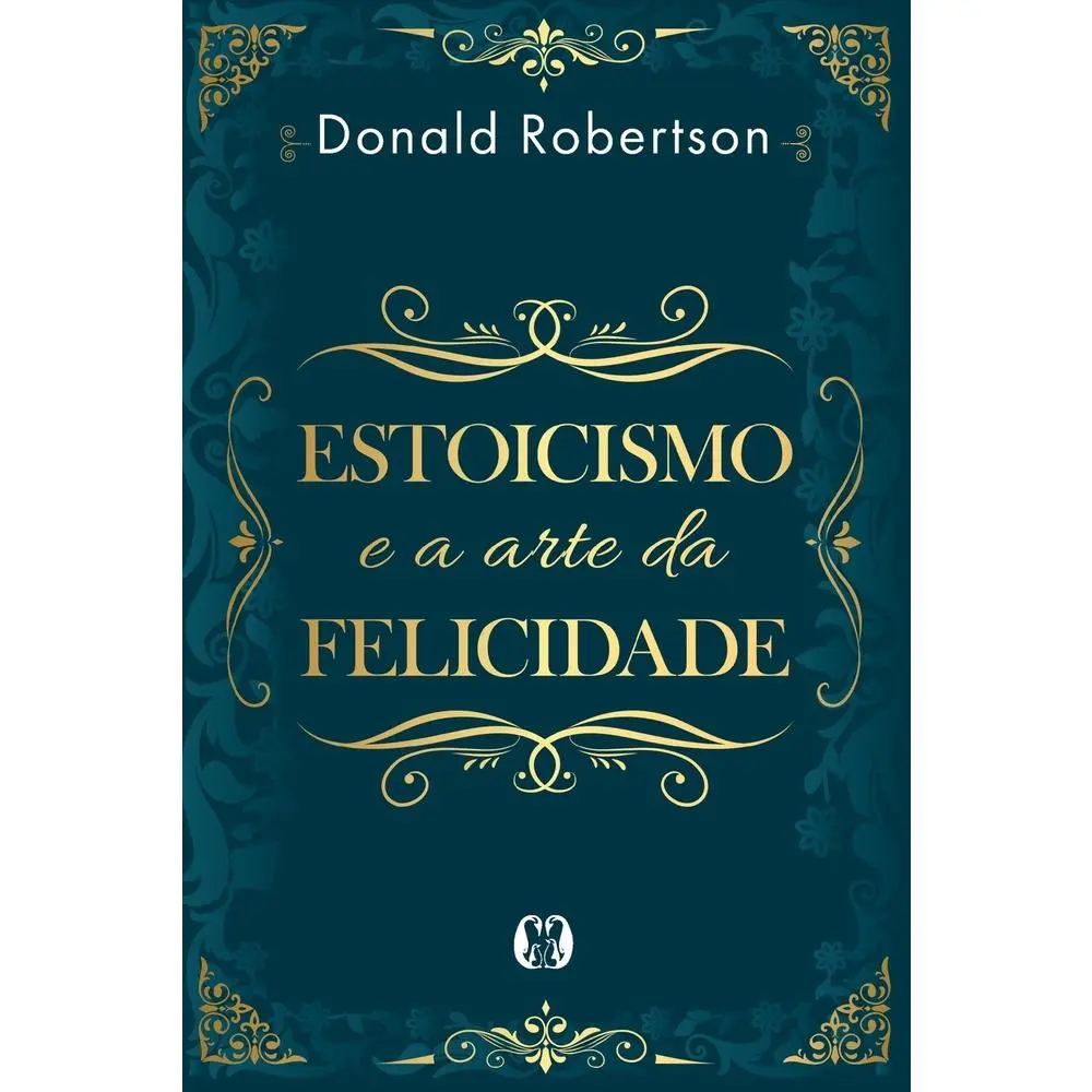 USED Book - Estoicismo e a arte da felicidade by Robertson, Donald (Paperback) - portuguese