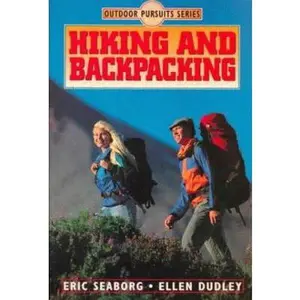 USED-Hiking and Backpacking (Outdoor Pursuits) by Eric Seaborg (Paperback)
