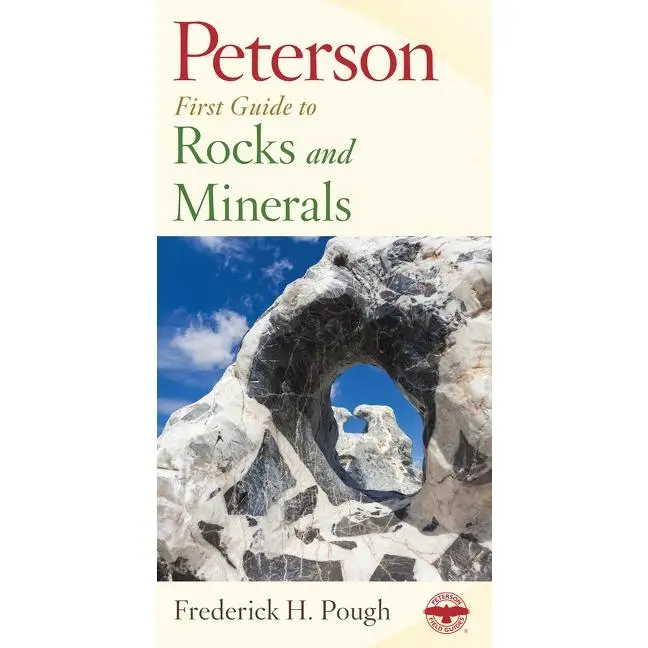 Peterson First Guide To Rocks And Minerals (Peterson First Guide) by Frederick H. Pough||Roger Tory Peterson [Paperback Book]