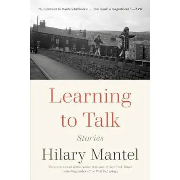 USED Book - Learning to Talk: Stories by Mantel, Hilary (Misc.) - english