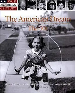 USED-The American Dream The 50's by by the editors of time-life (Paperback)