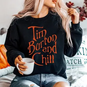 Tim Burton and Chill Sweatshirt Horror Movie Halloween Sweatshirt for Women Halloween Horror Sweater Scary Halloween Shirt Tim Burton Hoodie