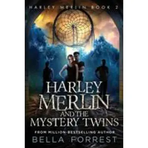 USED-Harley Merlin 2: Harley Merlin and the Mystery Twins by Forrest, Bella (Paperback)