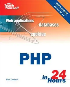 USED-Sams Teach Yourself PHP in 24 Hours by Zandstra, Matt (Paperback)