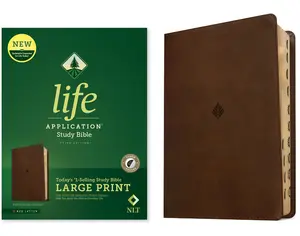 NLT Life Application Study Bible, Third Edition, Large Print (Leatherlike, Rustic Brown Leaf, Indexed, Red Letter) -- New Living Translation - Bible