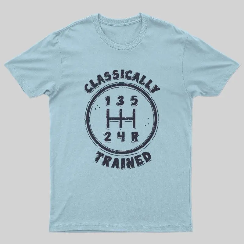 Classically Trained Geek T-Shirt