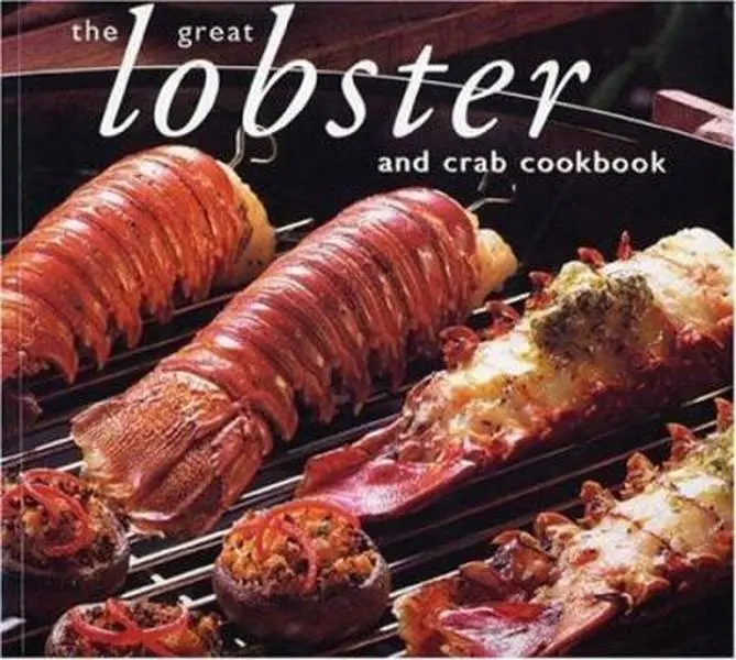 USED Book - The Great Lobster and Crab Cookbook by Whitecap Books (Paperback) - english