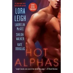 USED-Hot Alphas by Lora Leigh (Paperback)