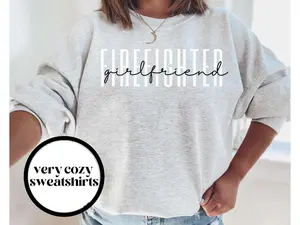 Firefighter Girlfriend Sweater, Firefighter Wife Sweater, Fire Sweatshirt, Custom Fire Fiancé Gift, Gift for Firefighter Girlfriend, Trendy
