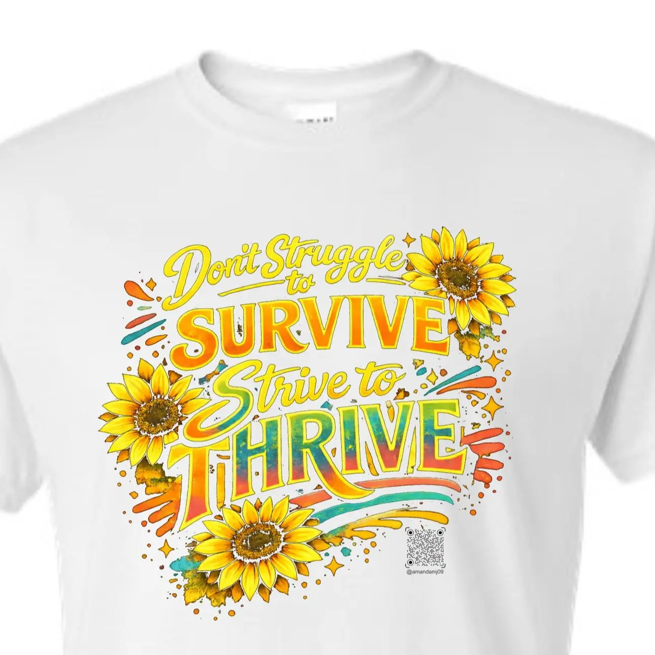 Strive to Thrive Sunflower Graphic Tee for Women, Soft Comfortable Short-Sleeve Casual Top, Inspirational Positivity Apparel, Shortsleeve, Cotton, Cute, Fit, Mental Health Awareness, Everyday Positivity Wear