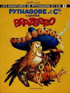 USED-Pythagore et Cie. Contre Brazerro by Derib (Hardcover)