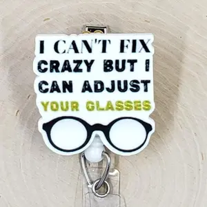 I Can't Fix Crazy But I Can Adjust Your Glasses Retractable ID Badge Reel | Optician Optometry Optometrist Optical Shop Ophthalmology | Teacher Nurse MD Doctor Medical Hospital Healthcare Badge Holder
