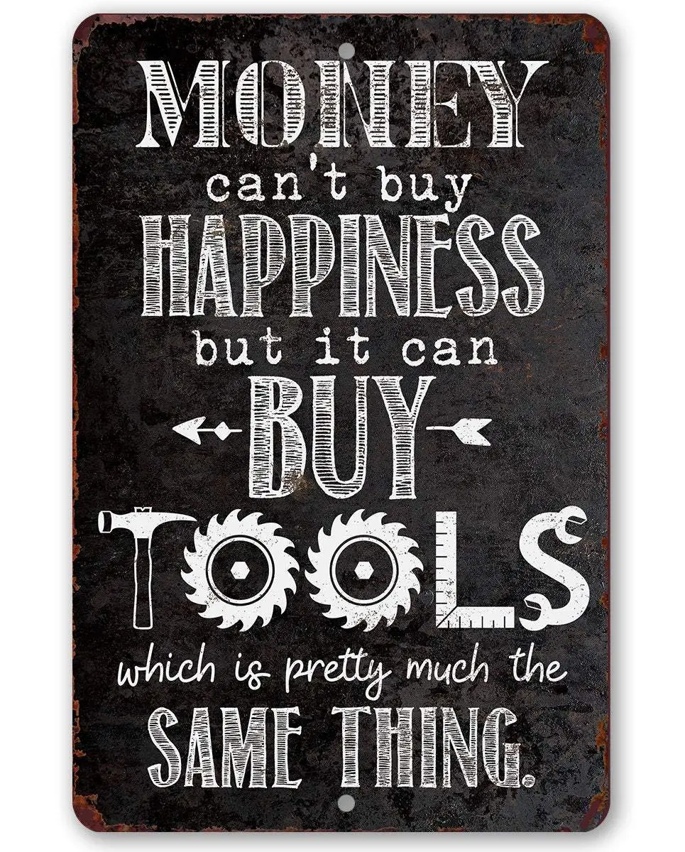 Money Can Buy Tools Aluminium Wall Decor, Lightweight Epoxy Metal Plaque Sign, Room Decor