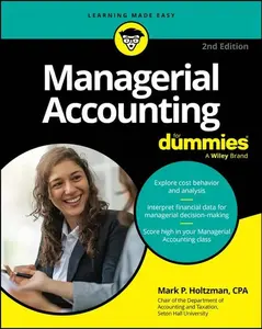 Managerial Accounting for Dummies -- Mark P. Holtzman - Paperback