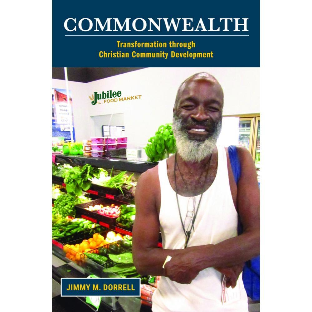 USED Book - Commonwealth: Transformation Through Christian Community Development by Dorrell, Jimmy M. (Paperback) - english