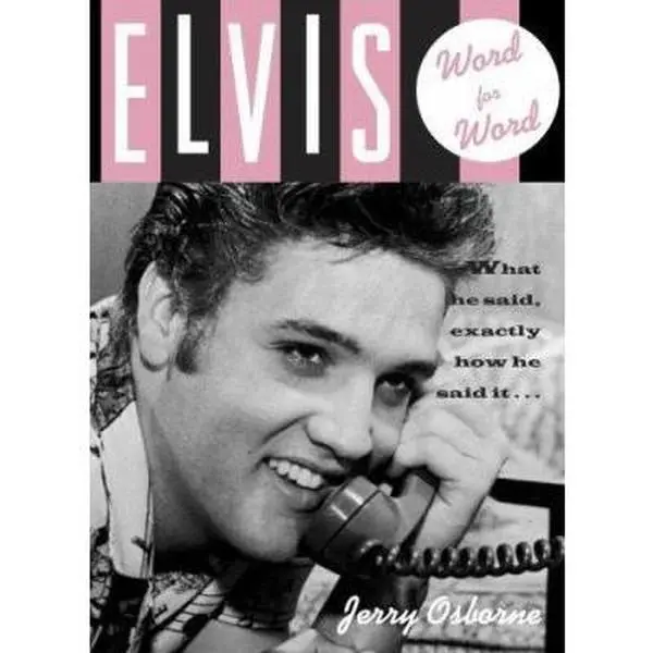 USED Book - Elvis: Word for Word by Jerry Osborne (Hardcover) - english