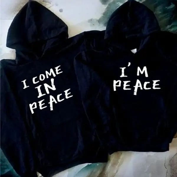 Matching Couple Hoodies I'm Come In Peace I'm Peace, Matching Outfits For Couples, Valentine Day Gifts, Couple Gifts, Anniversary Shirts, Trending Couple, Funny Couples Sweatshirt, Matching Relationship Pullover, Gift for men