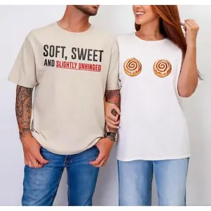 Funny Couples Cinnamon Roll Shirts – Soft Sweet & Slightly Unhinged Matching Tees, Cute But Chaotic Relationship Gift