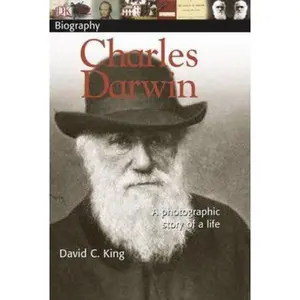 USED-DK Biography: Charles Darwin: A Photographic Story of a Life by DK (Paperback)