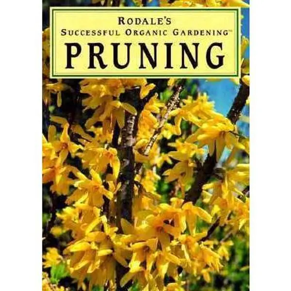 USED-Pruning (Rodale's Successful Organic Gardening) by Kris Medic (Paperback)