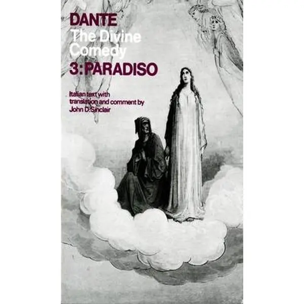 USED Book - The Divine Comedy: Volume 3: Paradiso by Dante Alighieri (Paperback) - english