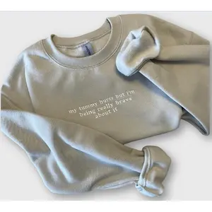 My Tummy Hurts Embroidered Sweatshirt, Funny Crewnecks, Chronic Illness, Gift for Her and Him, Being Really Brave, Joint Pain