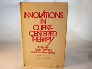 USED-Innovations in Client-Centered Therapy (Wiley Series on Personality Processes) by David A. Wexler (Hardcover)