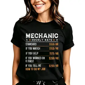 Mechanic Hourly Rate Chart T-Shirt for Women Men Cotton Clothing