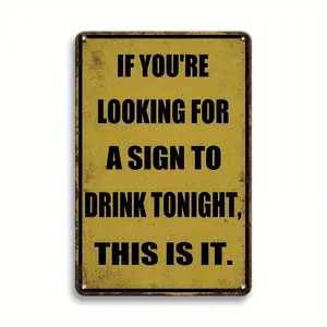 1pc Drinking Humorous Prompt Style 8*12 Inch Aluminum Sign for Bar or Party Decor Lovers