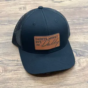 Daddy’s money but I’m daddy Hat