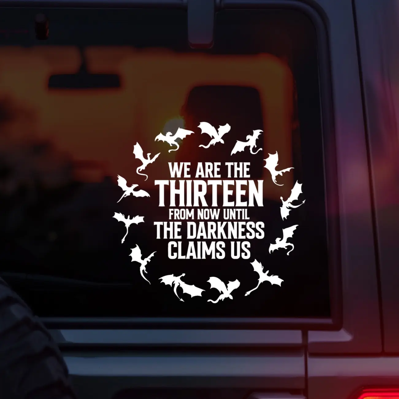 Throne of Glass Vinyl Car Decal – “We Are The Thirteen From Now Until The Darkness Claims Us” Quote with 13 Wyverns – Fantasy Sticker for BookTok Girlies, Manon Blackbeak Fans, Witches of the Ironteeth, Abraxos Lovers, and Sarah J Maas Readers