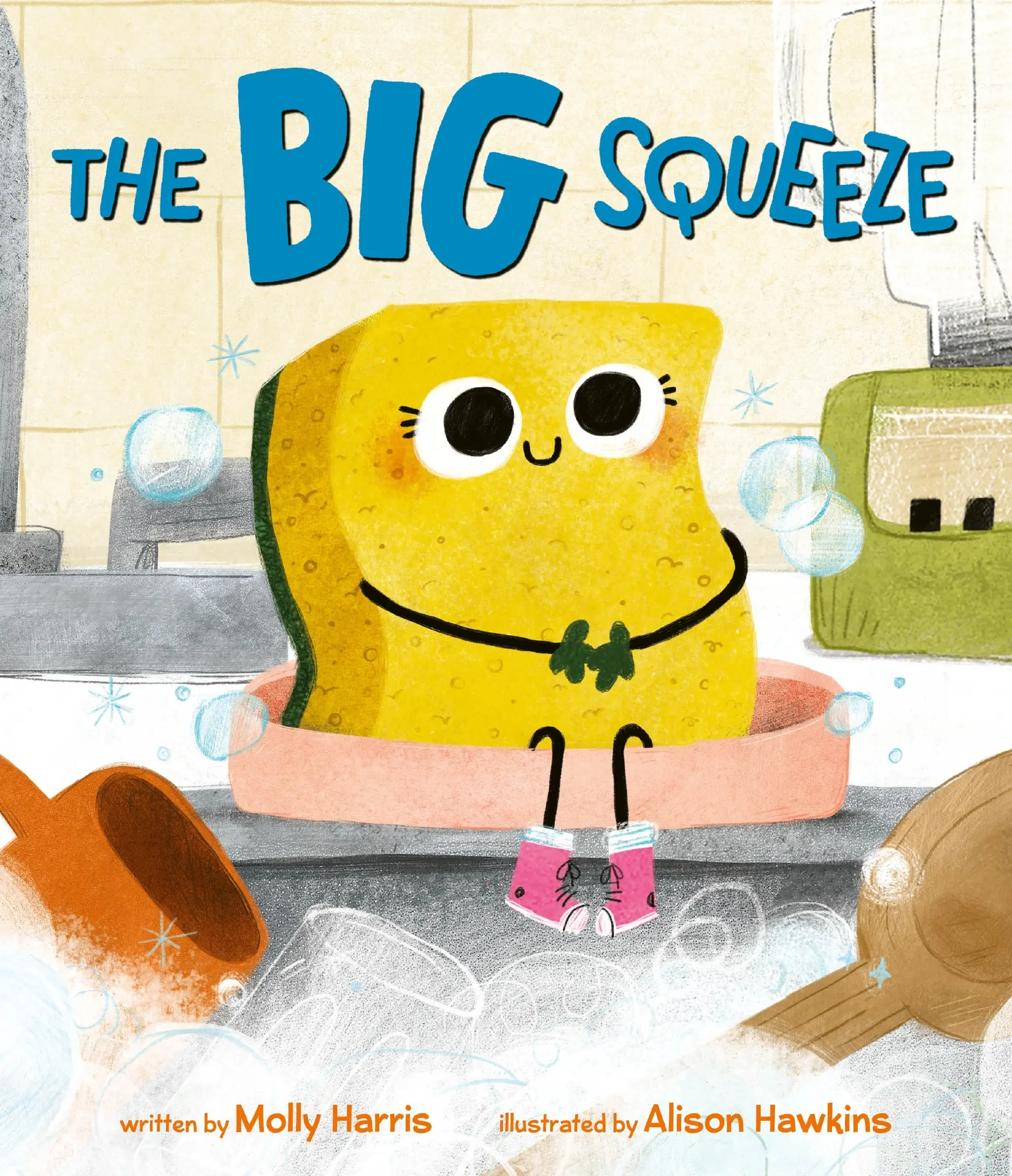 The Big Squeeze by Molly Harris||Alison Hawkins [Hardback Book]