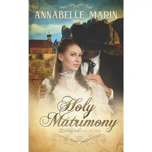 USED-Holy Matrimony by Marin, Annabelle (Paperback)