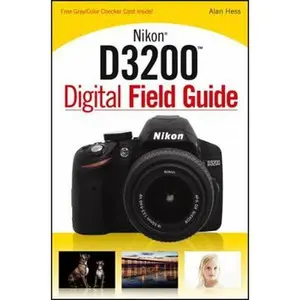 USED-Nikon D3200 DFG by Hess, Alan (Paperback)
