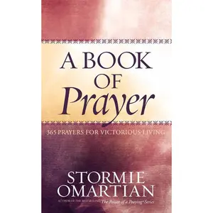 USED-A Book of Prayer: 365 Prayers for Victorious Living by Omartian, Stormie (Hardcover)