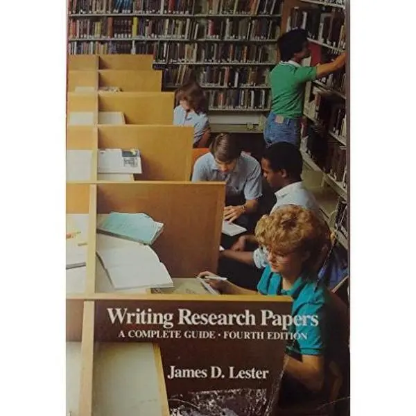 USED-Writing research papers: A complete guide by James D. Lester (Paperback)