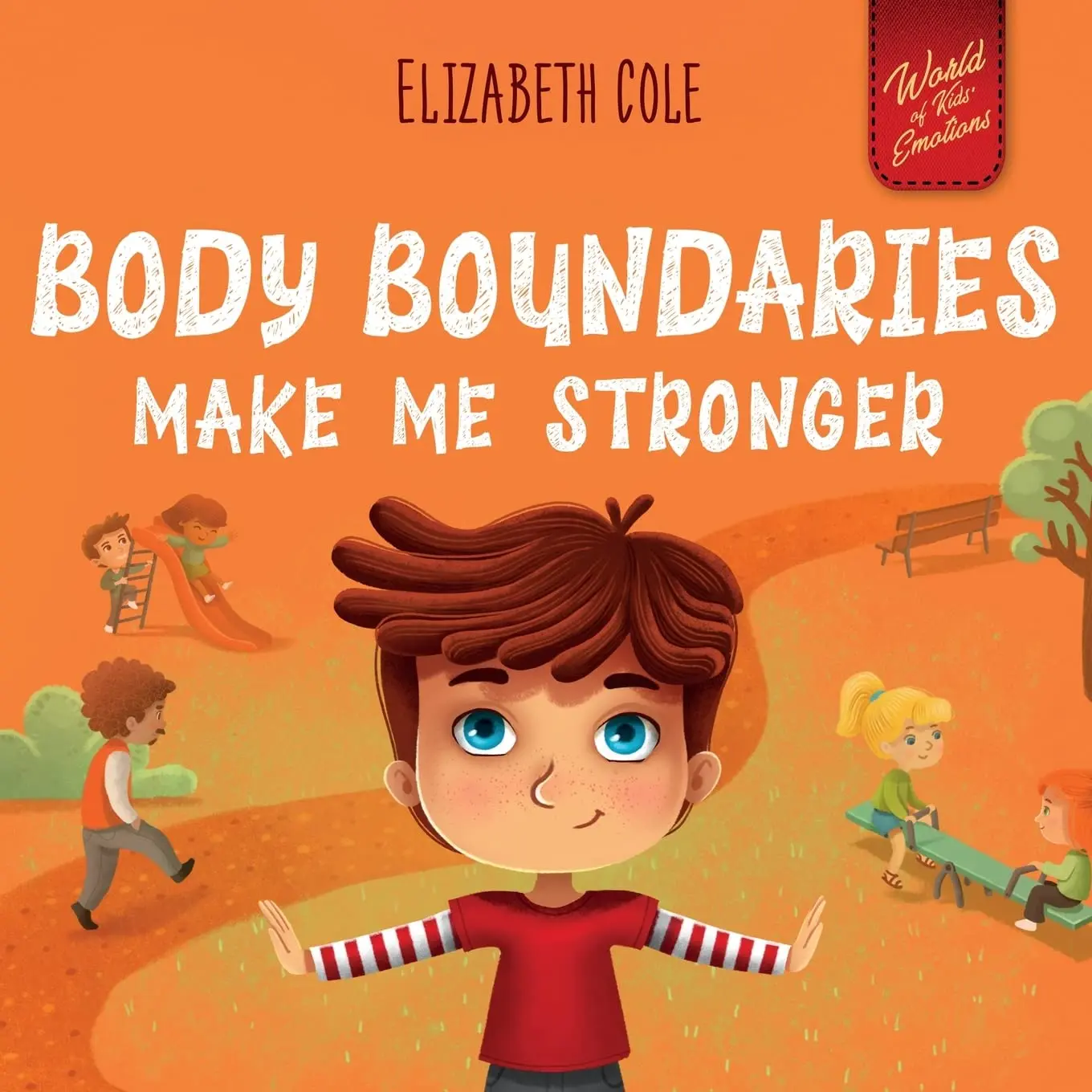 VK Royal Body Boundaries Make Me Stronger Personal Safety Book for Kids
