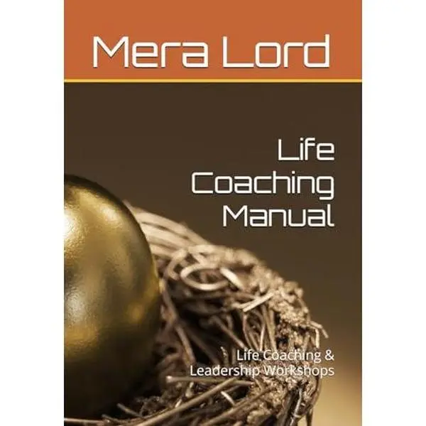 USED-Life Coaching Manual: Life Coaching & Leadership Workshops by Mera Lord (Paperback)