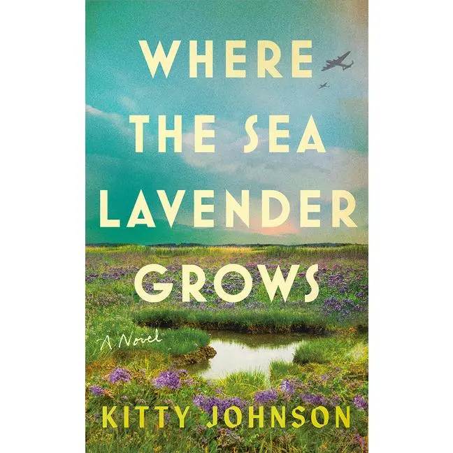 Where the Sea Lavender Grows -- Kitty Johnson - Paperback