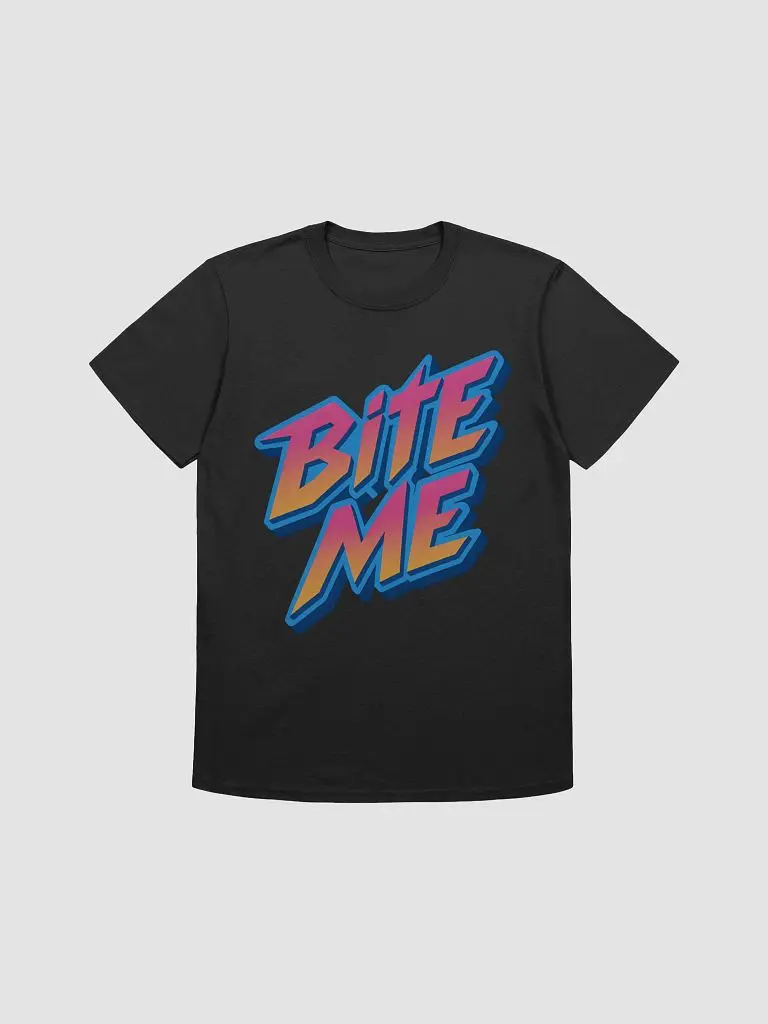 Bite Me T-Shirt