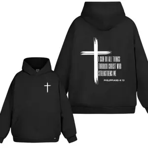 I Can Do All Things Through Christ Who Strengthens 2 Sided Hoodie/Sweatshirt/T-Shirt, For Men/Women - Unisex Style, 100% Cotton, Pullover unisex hoodie faith hoodie christian hoodie