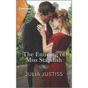 USED-The Enticing of Miss Standish by Justiss, Julia (Unknown)