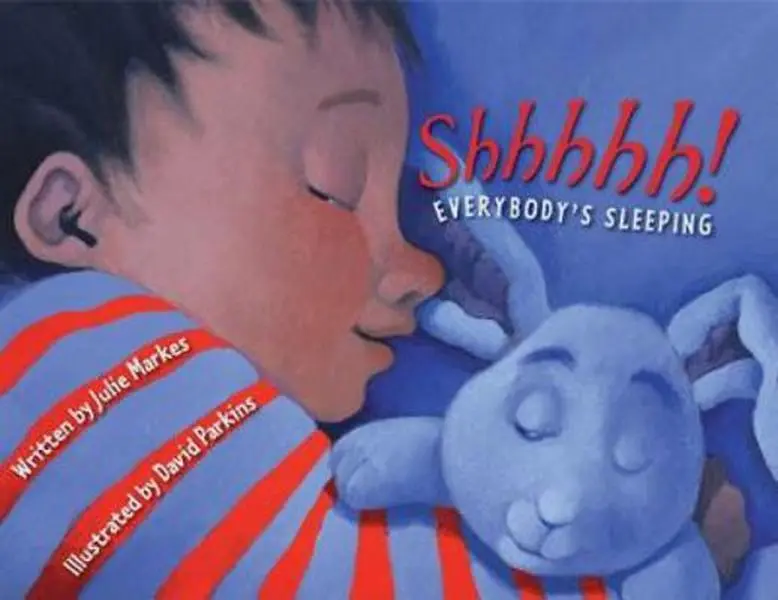 USED-Shhhhh! Everybody's Sleeping by Markes, Julie (Hardcover)
