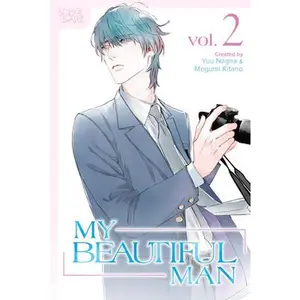 My Beautiful Man, Volume 2 (Manga) -- Yuu Nagira - Paperback