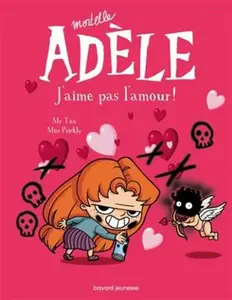 USED Book - BD Mortelle Adèle, Tome 04: J'aime pas l'amour ! (French Edition) by Mr Tan (Paperback) - french