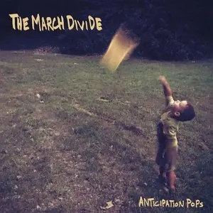 The March Divide - Anticipation Pops  [COMPACT DISC - CD] Explicit
