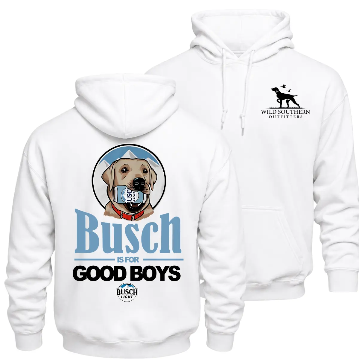 Busch Is for Good Boys Labrador Hoodie, Dog Graphic Pullover, Wild Southern Outfitters Front Chest Logo and Large Back Print Hoodie, Funny Beer Dog Lover Cozy Outdoor Gift for Men and Women