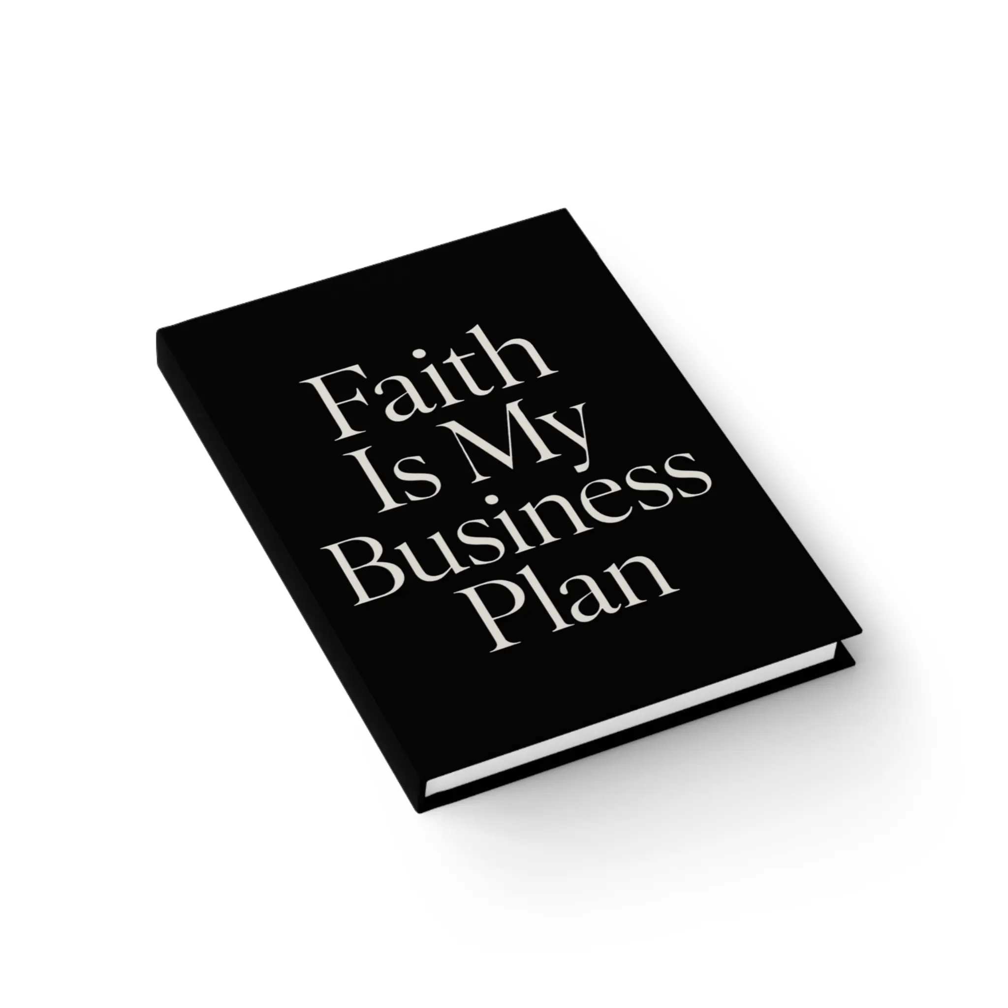Faith is My Business Plan Journal - Ruled Line Notebook for Entrepreneurs, Goal Setting, Motivation, Gifts, Inspirational Writing